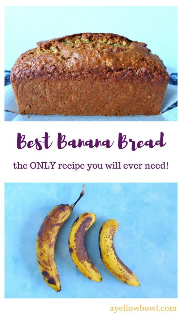 Best Banana Bread (The Only Recipe You Will Ever Need!)